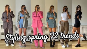 HOW TO WEAR SPRING 22 TRENDS | 15 SPRING OUTFITS FOR ALL OCCASIONS