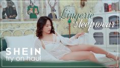 LINGERIE & SLEEPWEAR LOOKBOOK ♡ 란제리 천사 SHEIN TRY ON HAUL
